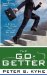 The Go-Getter : A Story That Tells You How to Be One cover