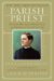 Parish Priest : Father Michael McGivney and American Catholicism cover
