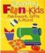 Sewing Fun for Kids : Patchwork, Gifts & More! cover