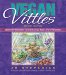 Vegan Vittles : Second Helpings Down-Home Cooking for Everyone cover
