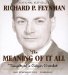 The Meaning of It All : Thoughts of a Citizen-Scientist cover