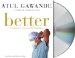 Better : A Surgeon's Notes on Performance cover