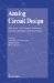 Analog Circuit Design : High-Speed A-D Converters, Automative Electronics And Ultra-Low Power Wireless cover