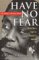 Have No Fear : The Charles Evers Story cover