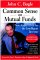 Common Sense on Mutual Funds : New Imperatives for the Intelligent Investor cover
