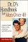  Dr. D's Handbook for Men over 40: A Guide to Health, Fitness, Living, and Loving in the Prime of Life