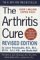The Arthritis Cure : The Medical Miracle That Can Halt, Reverse, and May Even Cure Osteoarthritis cover