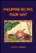 Philippine Recipes Made Easy cover