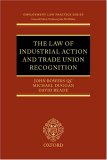 The Law of Industrial Action and Trade Union Recognition [Click for larger image]