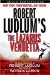 Robert Ludlum's the Lazarus Vendetta cover
