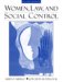 Women, Law, And Social Control cover
