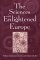 The Sciences in Enlightened Europe