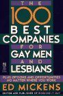 The 100 Best Companies for Gay Men and Lesbians [Click for larger image]