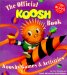 The Official Koosh Book : Kooshy Games & Activities cover