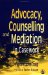 Advocacy, Counselling and Mediation in Casework cover