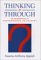 Thinking It Through : An Introduction to Contemporary Philosophy cover