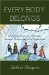 Everybody Belongs : Changing Negative Attitudes Toward Classmates With Disabilities cover