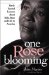 One Rose Blooming : Hard-Earned Lessons About Kids, Race, and Life in America cover