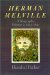 Herman Melville : A Biography, 1851-1891 cover
