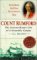 Scientist, Soldier, Statesman, Spy : Count Rumford  The Extraordinary Life of a Scientific Genius cover