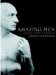 Amazing Men : Courage, Insight, Endurance cover