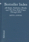 Bestseller Index : All Books, by Author, on the Lists of Publishers Weekly and the New York Times Through 1990 cover