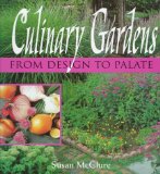 Culinary Gardens : From Design to Palate [Click for larger image]