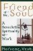 Friend of the Soul : A Benedictine Spirituality of Work cover