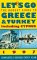  Let's Go the Budget Guide to Greece & Turkey 1997