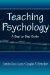 Teaching Psychology : A Step By Step Guide cover