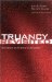 Truancy Revisited : Students As School Consumers cover