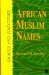 African Muslim Names : Images and Identities cover