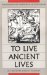 To Live Ancient Lives : The Primitivist Dimension in Puritanism cover