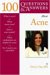 100 Questions & Answers About Acne cover