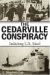 The Cedarville Conspiracy : Indicting U.S. Steel cover