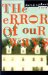 The Error of Our Ways cover