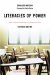 Literacies of Power : What Americans Are Not Allowed to Know cover
