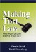 Making Tort Law : What Should Be Done and Who Should Do It cover