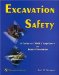 Excavation Safety : A Guide To Osha Compliance And Injury Prevention cover