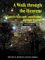 A Walk Through the Heavens : A Guide to Stars and Constellations and Their Legends cover