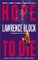 Hope to Die : A Matthew Scudder Crime Novel cover