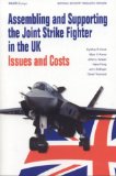 Assembling and Supporting the Joint Strike Fighter in the Uk : Issues and Costs [Click for larger image]