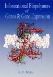 Informational Biopolymers of Genes and Gene Expression : Properties and Evolution [Click for larger image]