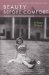 Beauty Before Comfort : A Memoir cover