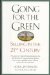 Going for the Green : Selling in the 21st Century cover