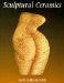Sculptural Ceramics cover