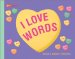 I Love Words cover