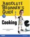 Absolute Beginner's Guide To Cooking cover