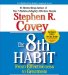 The 8th Habit : From EffectivenessTo Greatness cover