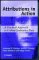 Attributions in Action : A Practical Approach to Coding Qualitative Data cover